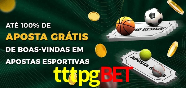 tttpgbet Ate 100% de Aposta Gratis