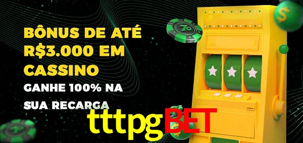 tttpgbet melhor bônus de depósito